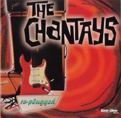 The Chantays : Re-Plugged